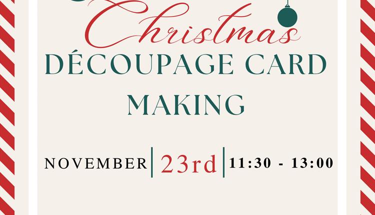 Christmas Découpage Card Making