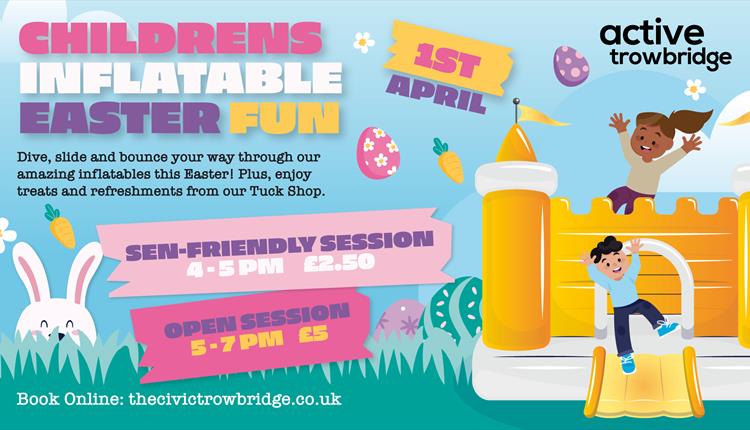 Open Session: Children's Easter Inflatable Fun with Active Trowbridge