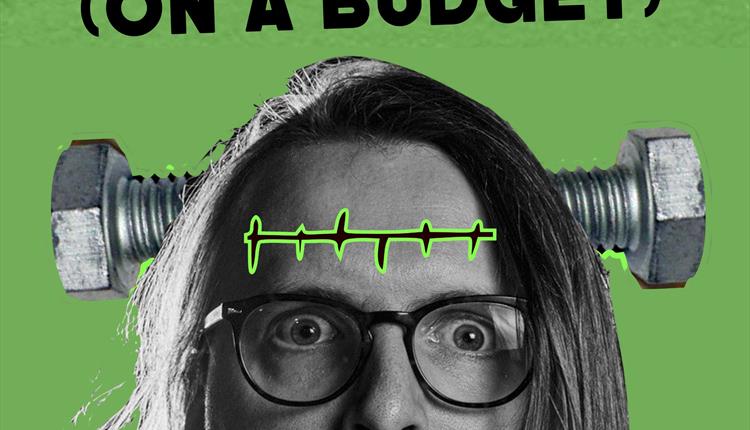 Frankenstein (On a Budget) by Lamphouse Theatre