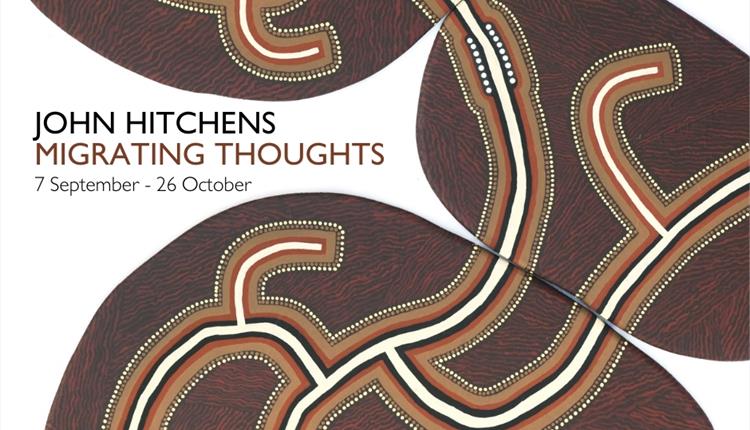 John Hitchens: Migrating Thoughts