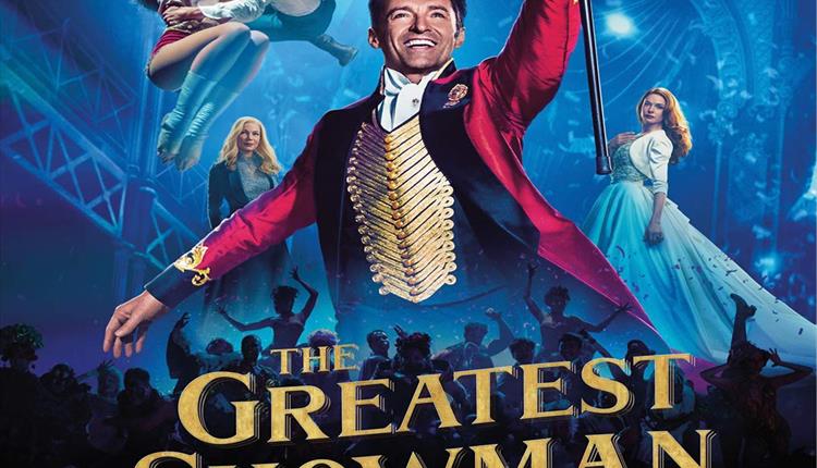 The Greatest Showman: Open Air Cinema