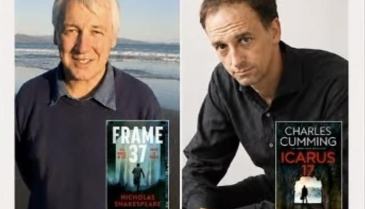 Nicholas Shakespeare & Charles Cumming - in conversation