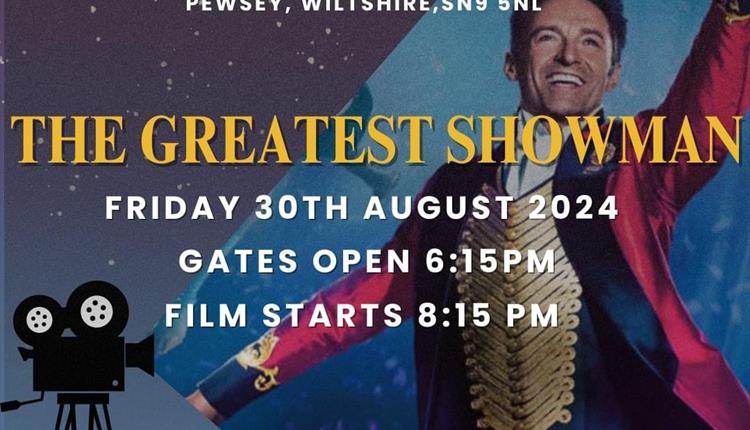 Open Air Cinema - The Greatest Showman