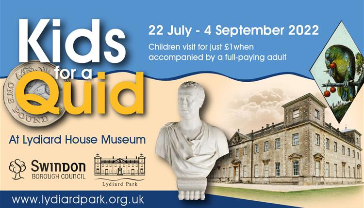 Kids for a Quid at Lydiard House Museum