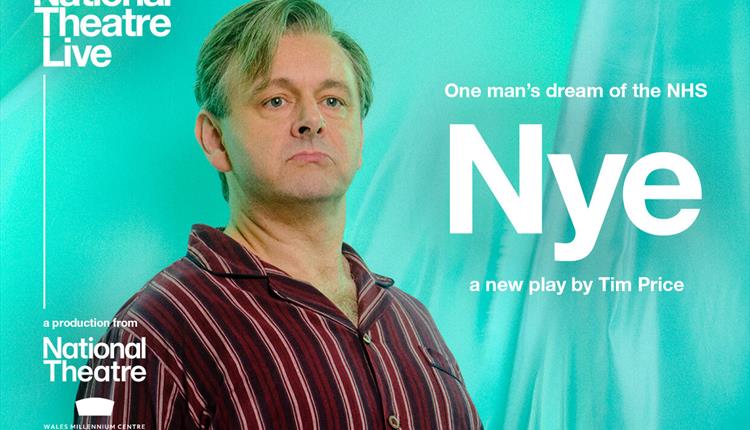 National Theatre Live: Nye (Encore Screening)