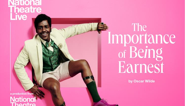 National Theatre Live: The Importance of Being Earnest