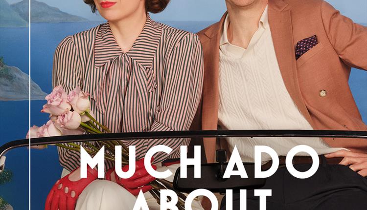 NT Live: Much Ado About Nothing (12A)