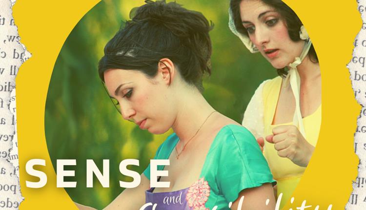 Heartbreak Productions present an Open-Air Theatre of 'Sense & Sensibility' by Jane Austen. (Aged 9+ years)