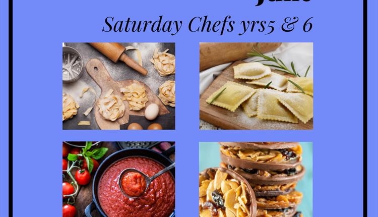 Saturday Chefs for Yr5 & Yr6's