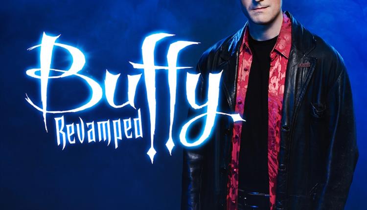 Buffy Revamped