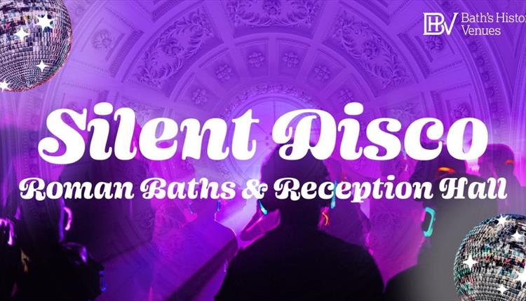 Roman Baths Silent Discos