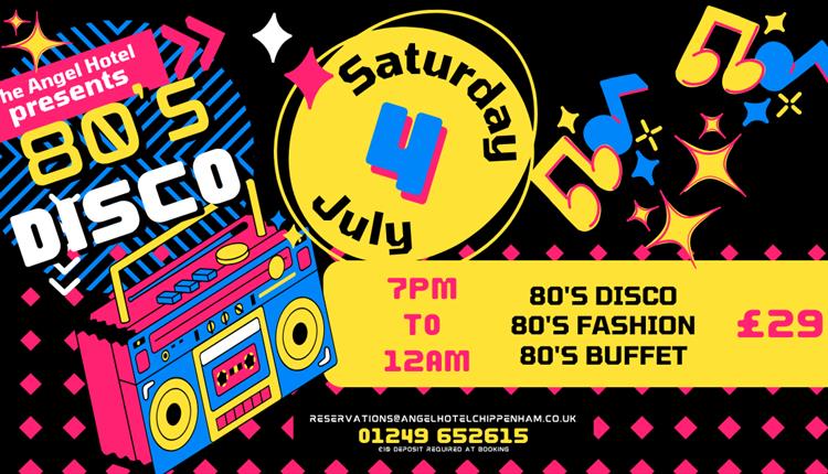The Angel Hotel presents...80's Disco