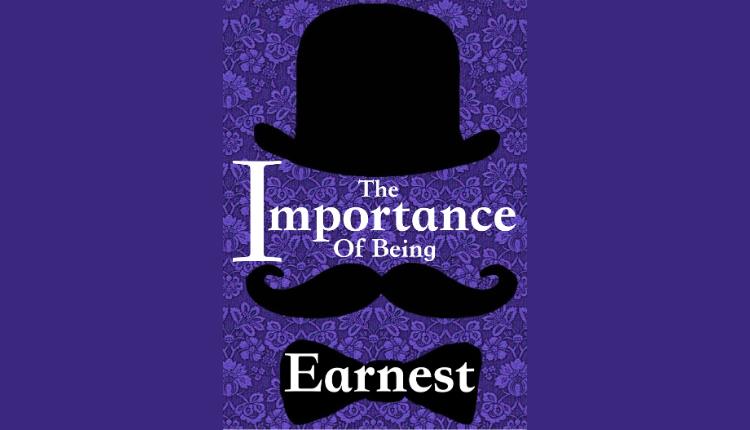 The Importance of Being Earnest