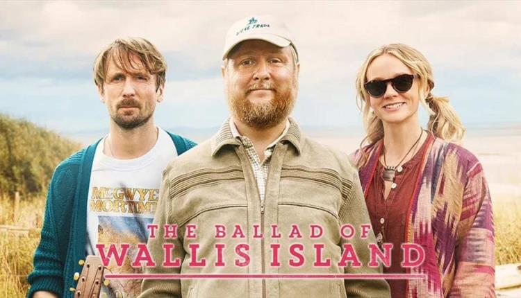 The Ballad of Wallis Island (12A)