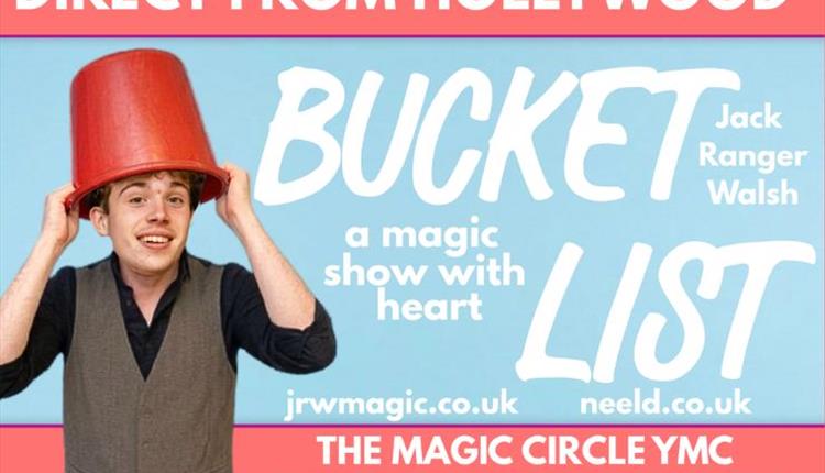 Bucket List – A Magic Show