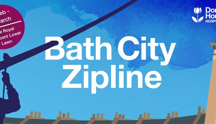 Dorothy House brings Zipline to Bath City centre