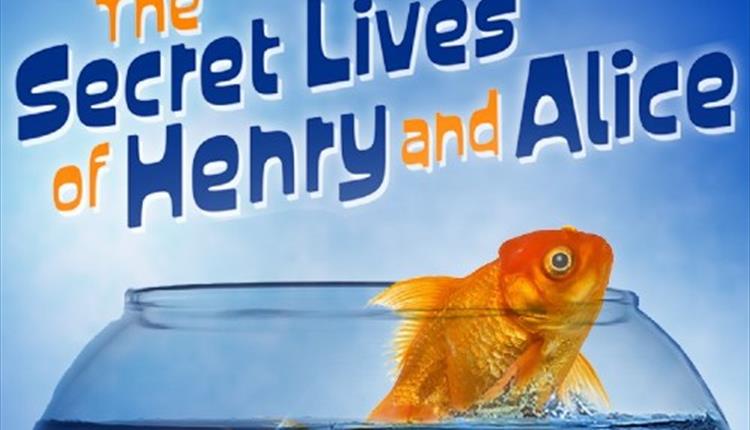 Theatre:  The Secret Lives of Henry and Alice