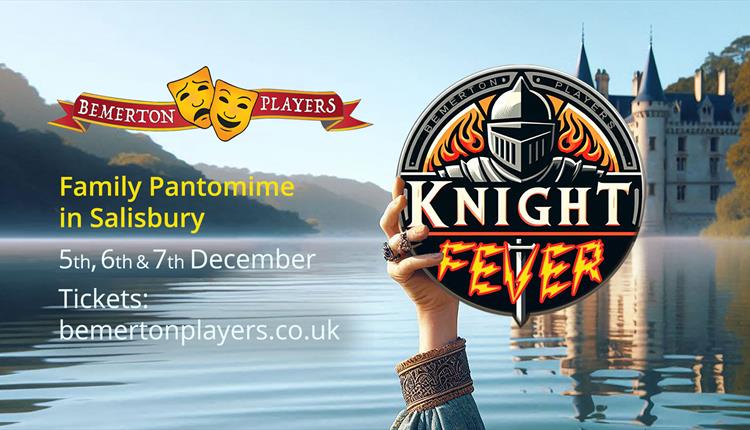 Knight Fever! An Arthurian Pantomime