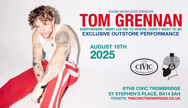 Tom Grennan @TheCivic – Early Show