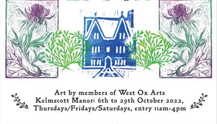 'A New Epoch' An exhibition at Kelmscott Manor  in partnership with West Ox Arts
