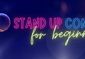 Stand-Up Comedy for Beginners