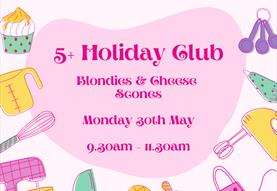 5+ Holiday Club - Baking