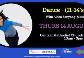 Dance - (11-14's) with Aisha Sanyang-Meek