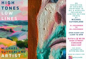 HIGH TONES, LOW LINES : Michael Sutherland Exhibition
