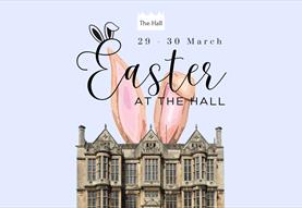 Easter at The Hall
