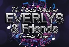 Everlys and Friends: The Live Show