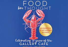 Food for Thought - Celebrating 30 Year of the Gallery Café