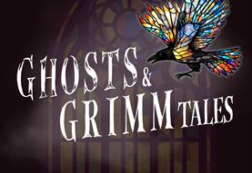 Ghosts and Grimm Tales