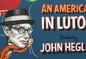 John Hegley: An American in Luton