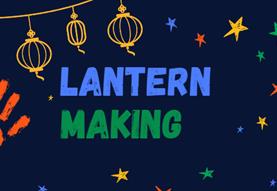 Lantern Making