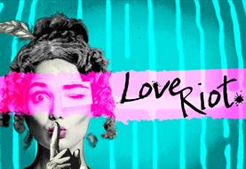 Miracle Theatre: Love Riot