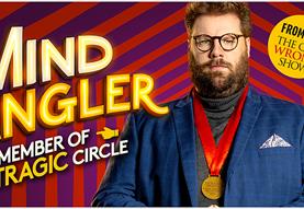Mind Mangler: Member of the Tragic Circle