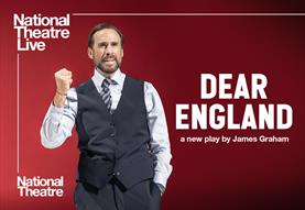 National Theatre Live: Dear England