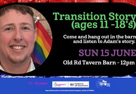 Transition Story (ages 11 -18's)