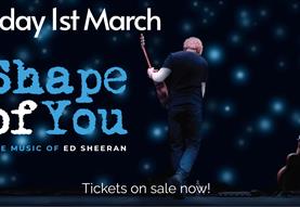 Shape of You - The Music of Ed Sheeran