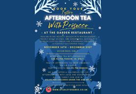 Festive Afternoon Tea with Prosecco