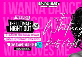 The Whitney Party Night – Trowbridge