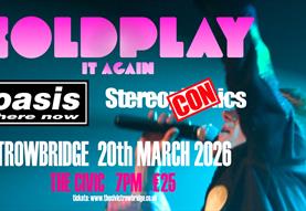Coldplay, Oasis and Stereophonics - Tribute Triple Bill 2026