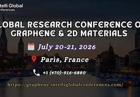 GLOBAL RESEARCH CONFERENCE ON GRAPHENE AND 2D MATERIALS