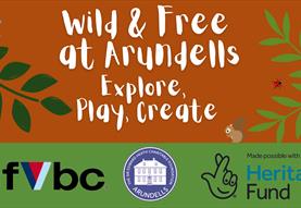 Wild & Free at Arundells- Family Day