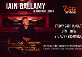 Iain Ballamy @thecafé