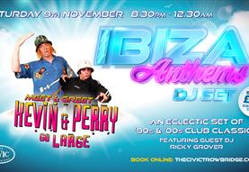 Kevin & Perry Ibiza Anthems DJ Set