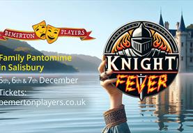 Knight Fever! An Arthurian Pantomime