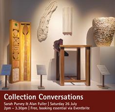 Collection Conversations - Sarah Purvey and Alan Fuller