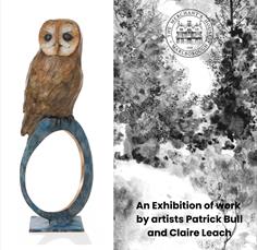 An Exhibition of work by artists Patrick Bull and Claire Leach