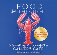 Food for Thought - Celebrating 30 Year of the Gallery Café